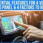 4 Essential Features For A Vehicle LCD Panel & 4 Factors To Buy!