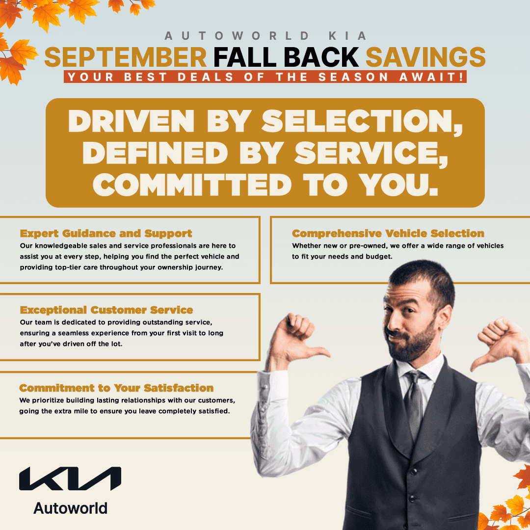 Autoworld KIA's Fall Back Savings Event Autoworld Kia