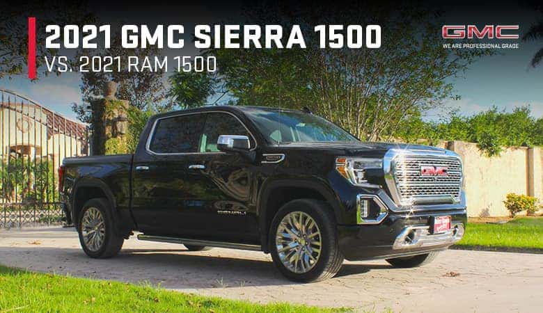 2021 GMC Sierra 1500 vs. 2021 RAM 1500 | Edinburg, TX