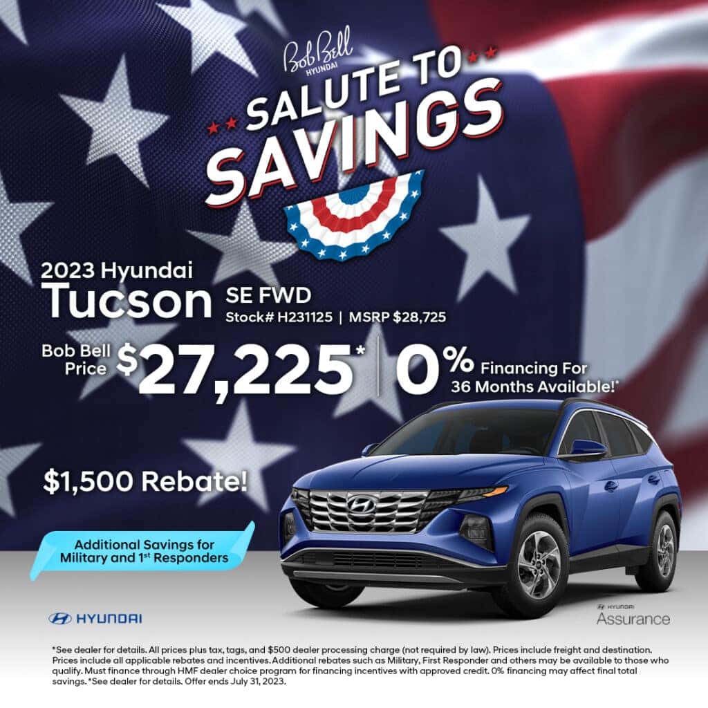 2023 Hyundai Tucson SE FWD - Salute To Savings - July 2023 | Bob Bell ...