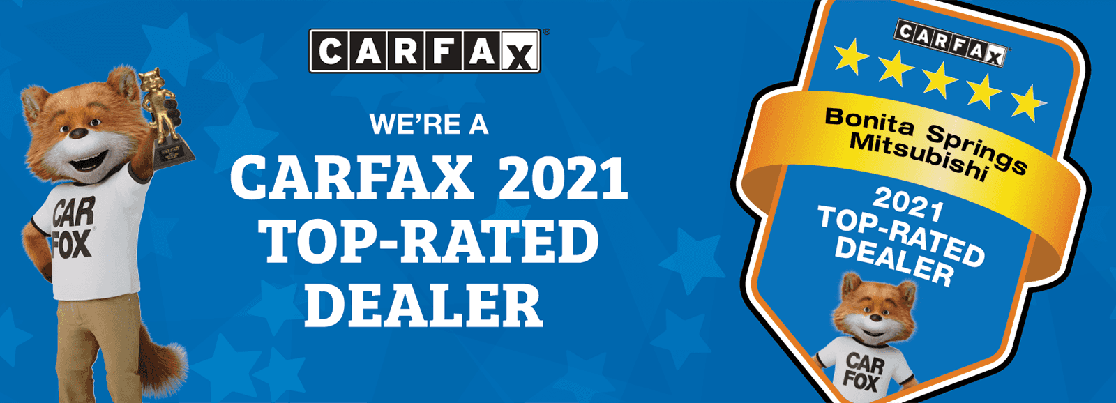 BSM – CARFAX 2021 Top-Rated Dealer – 1600×578-hero