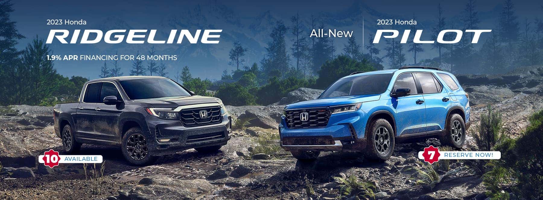 Ridgeline and All-New Pilot