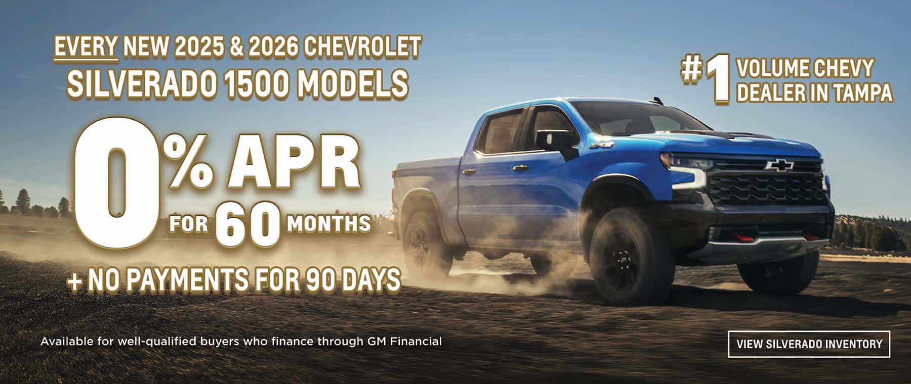 0% APR Financing Plus No Payments on New 2026 Silverado 1500 Trucks