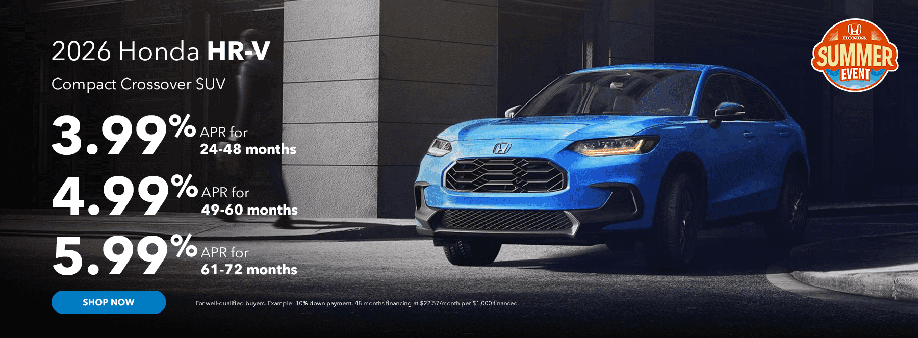 2026 HR-V Compact Crossover SUV Subtext: 3.99% APR 24-48 months 4.99% APR 49-60 months 5.99% APR for 61-72 months