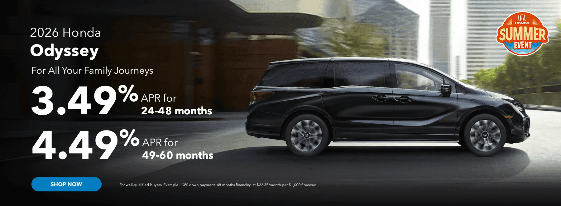 2026 Odyssey For All Your Family Journeys Subtext: 3.49% APR 24-48 months 4.49% APR 49-60 months