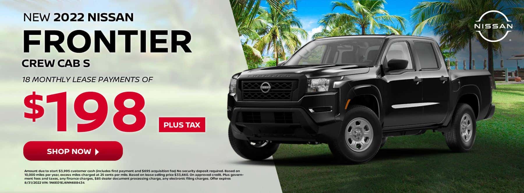 New 2022 Nissan Frontier Crew Cab S. 18 Monthly Lease Payments of $198 plus tax