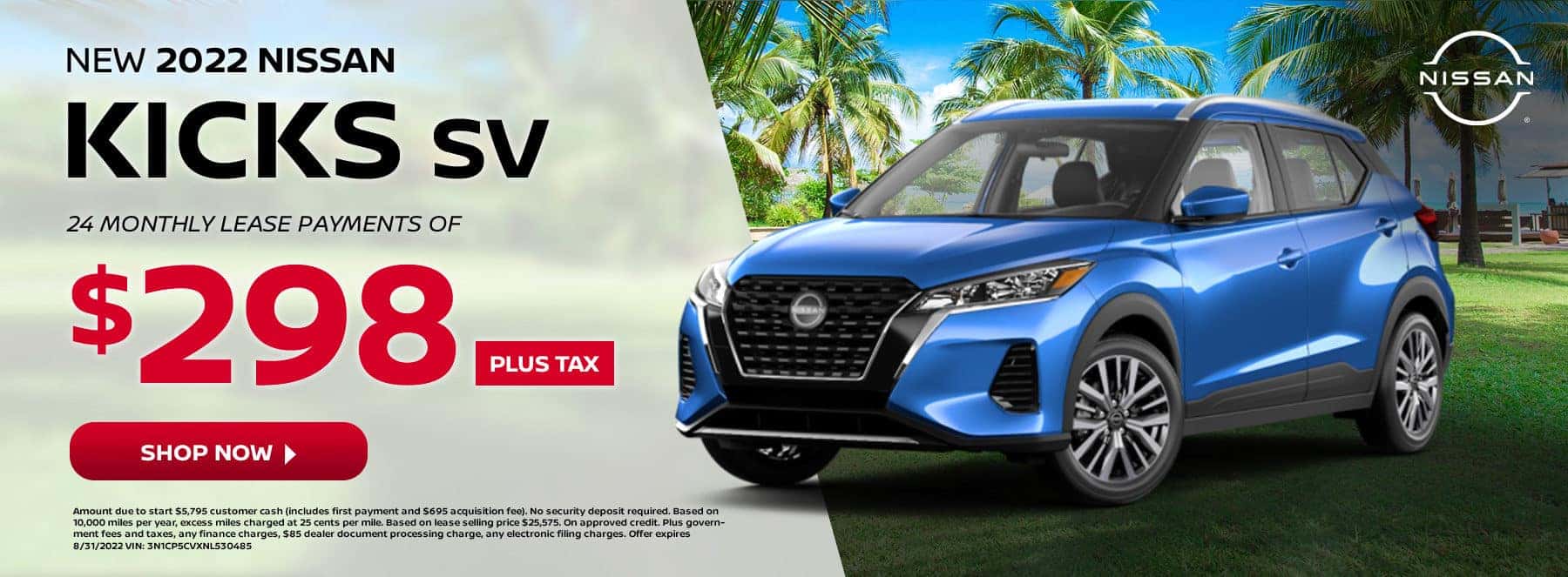 New 2022 Nissan Kicks SV. 24 Monthly Lease Payments of $298 plus tax