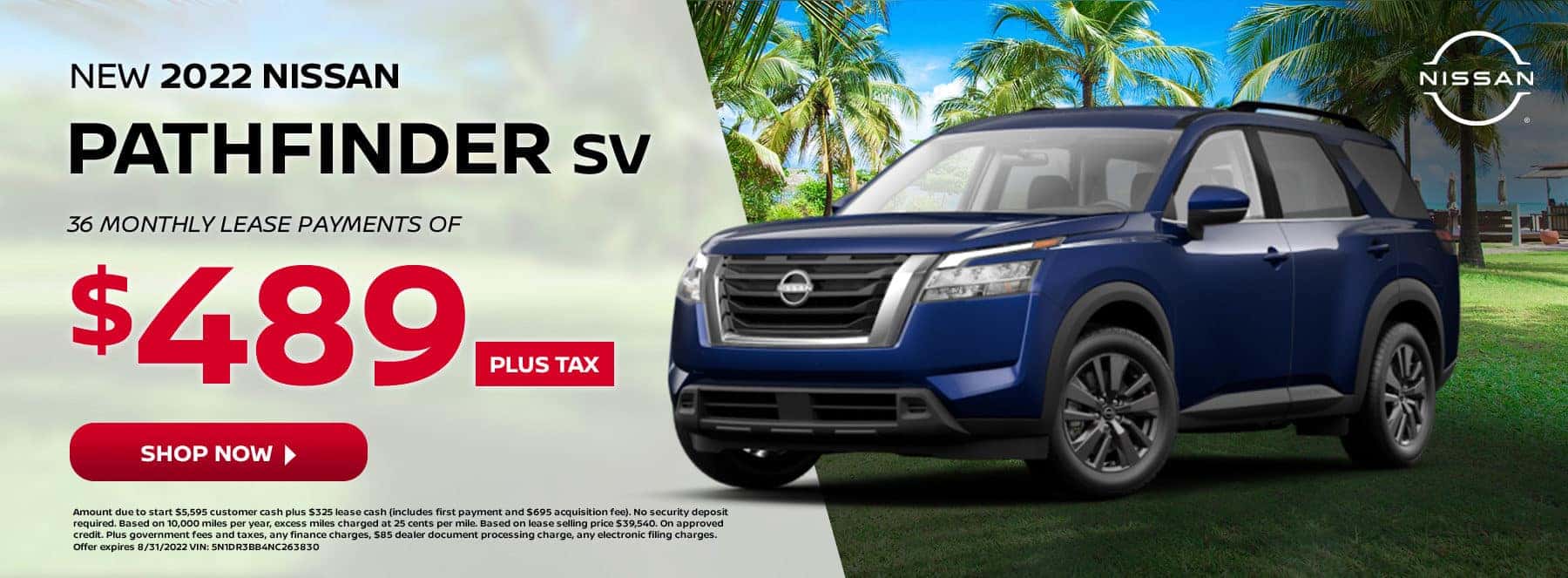 New 2022 Nissan Pathfinder SV. 36 Monthly Lease Payments of $489 plus tax