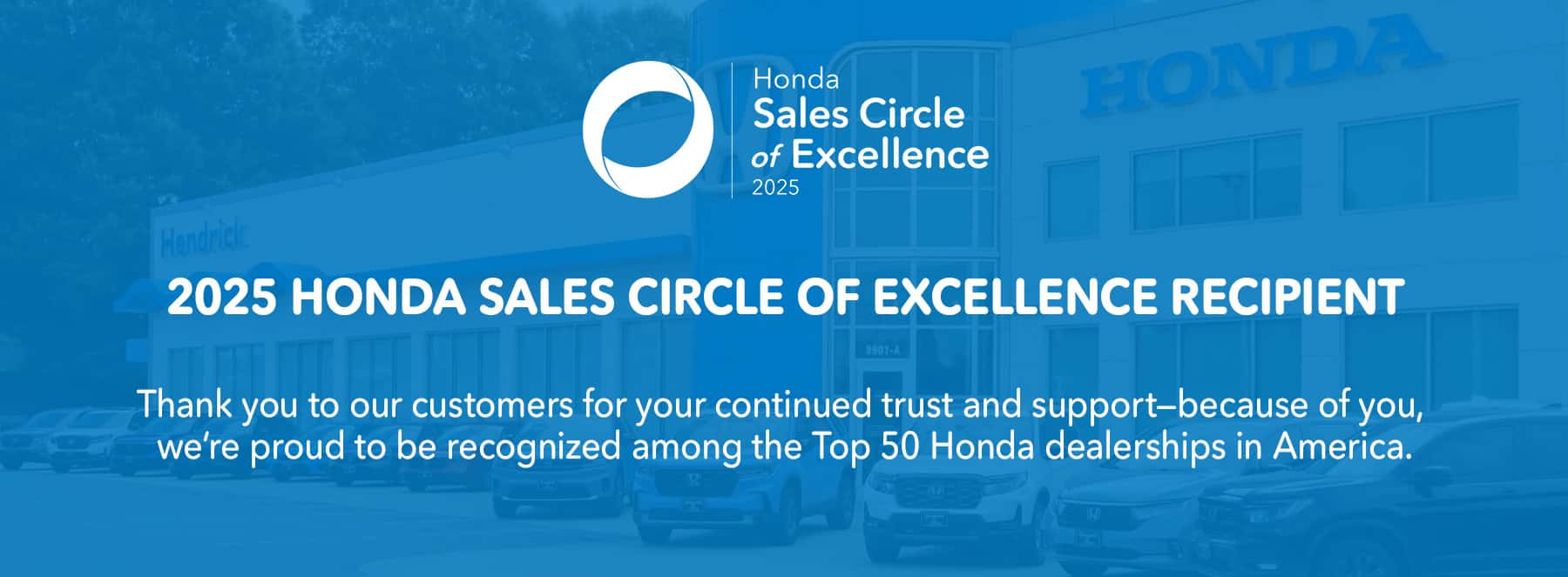 HendrickHondaCLT_SalesCircleofExcellence_1800x663