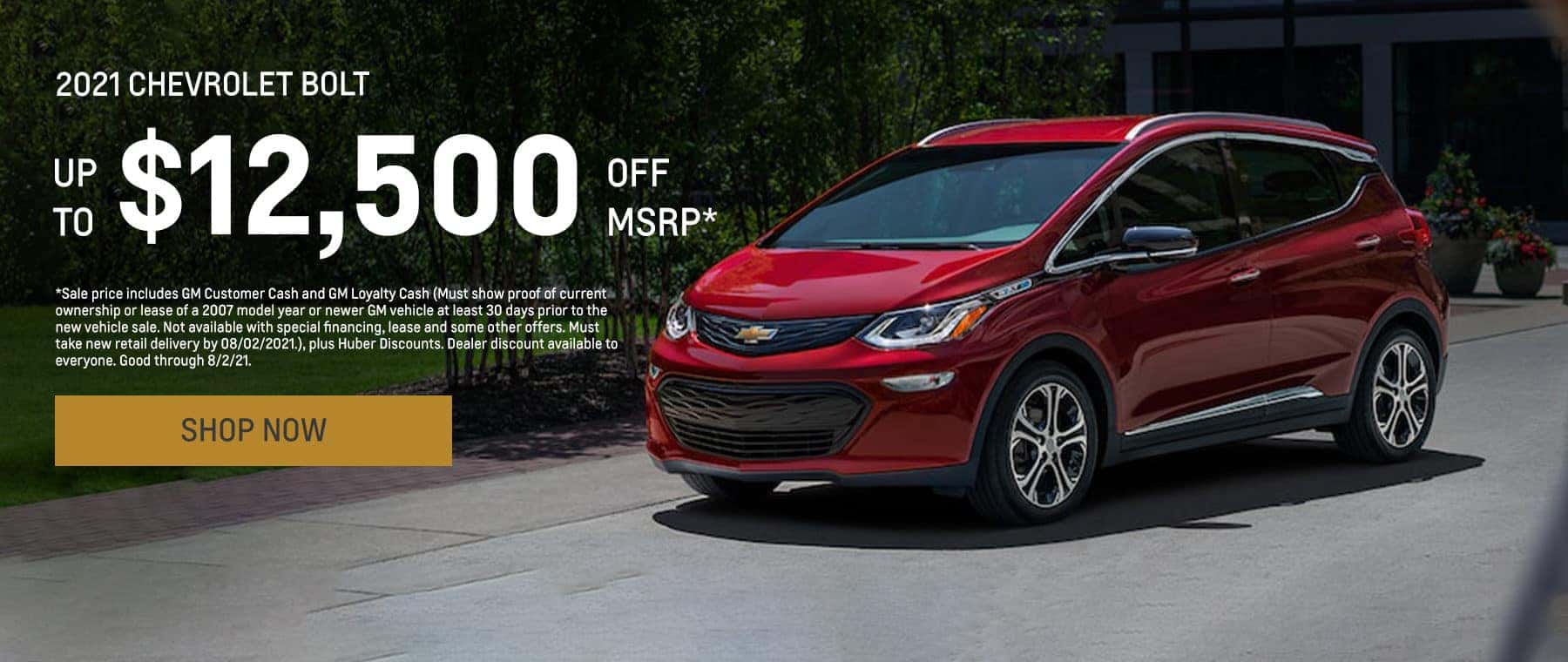 2021 Bolt. Up to $12,500 off MSRP*