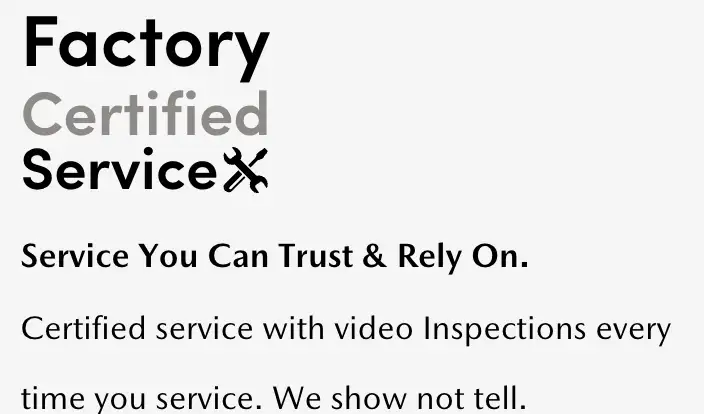 Factory Certified Service