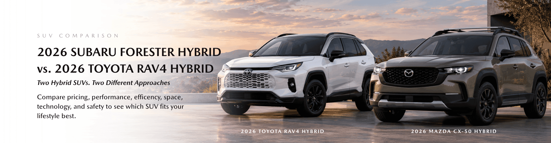 2026 Mazda CX-50 Hybrid vs 2026 Toyota RAV4 Hybrid