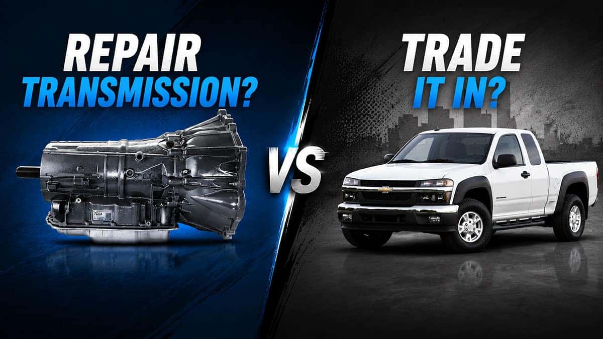 Truck Transmission Repair or Trade It In?