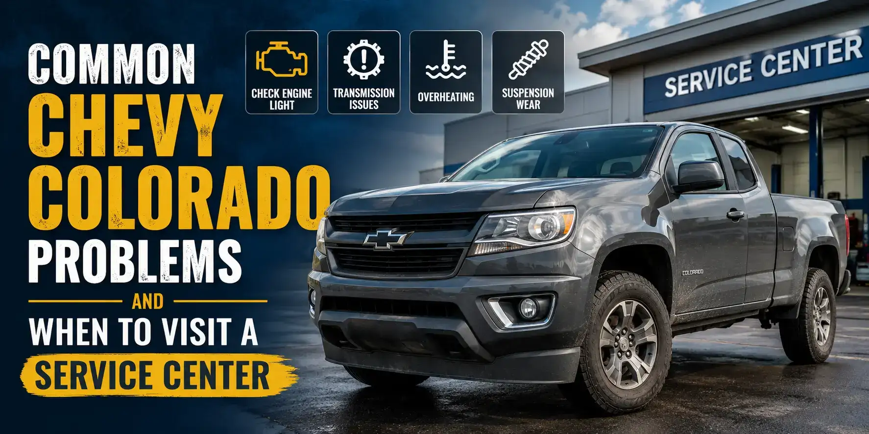 Servicing Chevy Colorado Problems in San Diego