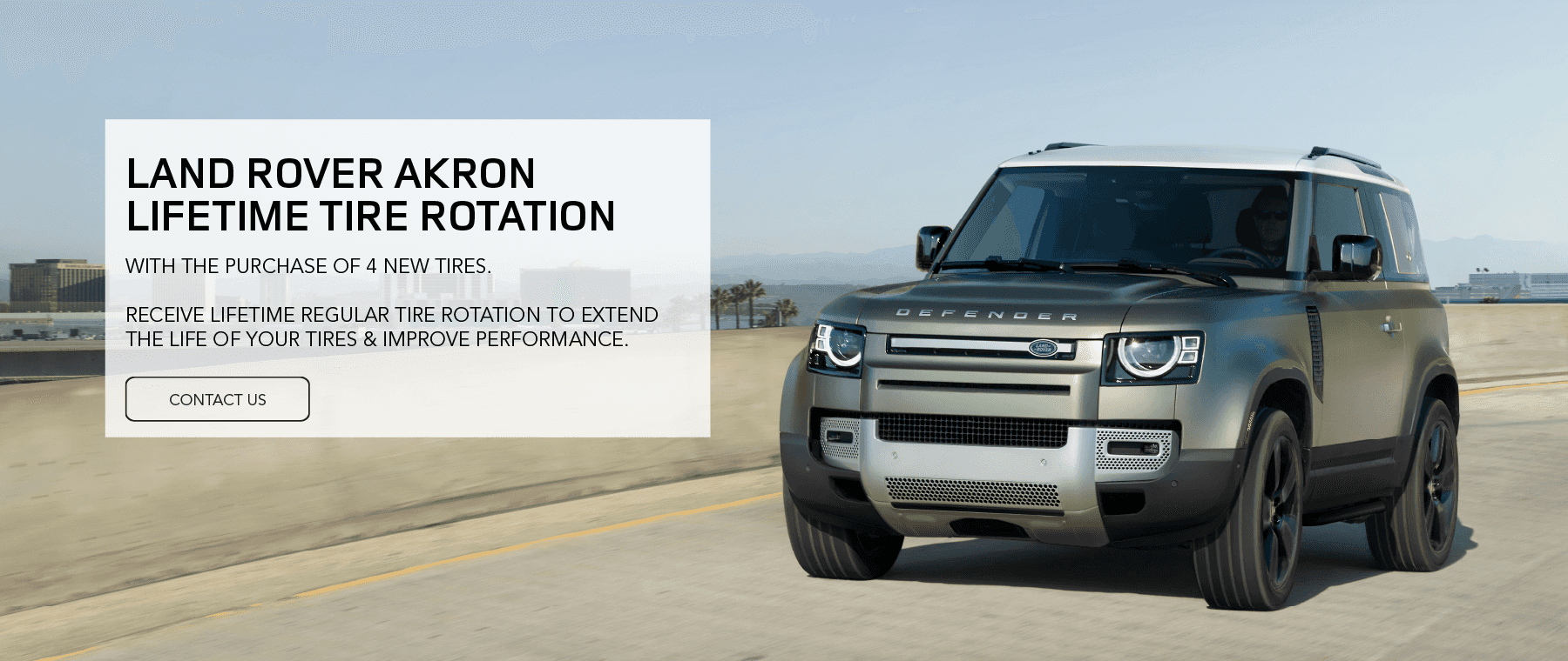 LAND ROVER AKRON FREE TIRE ROTATION WITH PURCHASE OF 4 NEW TIRES