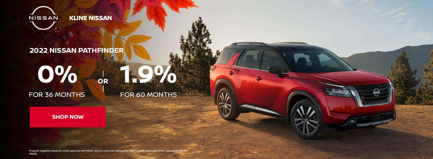 2022 Pathfinder has 0% for 36, 1.9% rate for 60 months