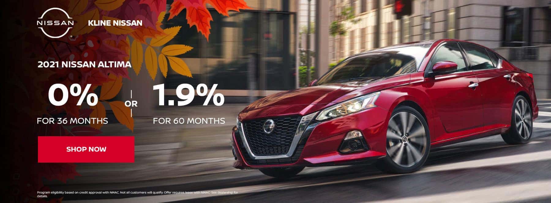 2021 Altima has 0% for 36, 1.9% rate for 60 months.