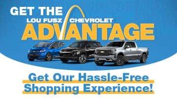 Lou Fusz Chevrolet Advantage