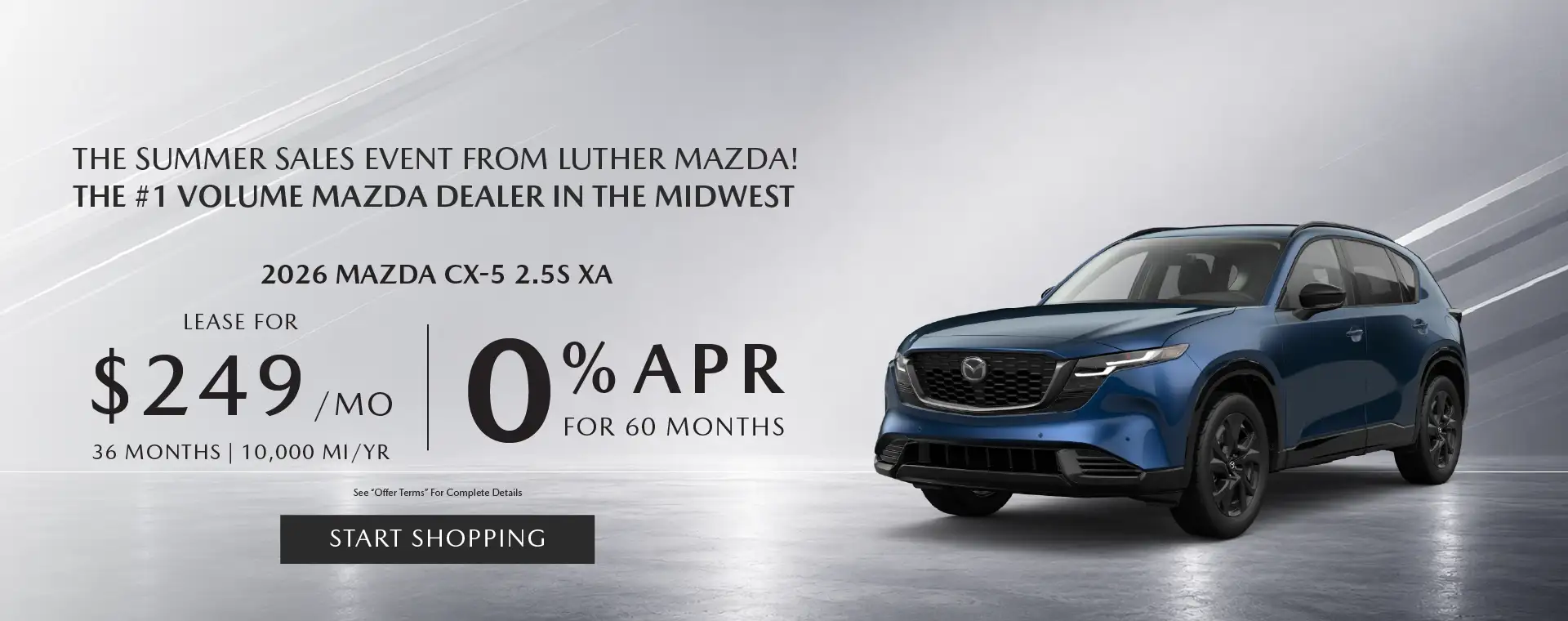 0% APR For 60 Months Or $249 Lease