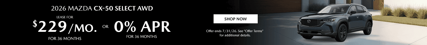 2026 MAZDA CX-50 SELECT AWD Subtext - Lease for $229/mo. for 36 months or 0% APR for 36 months