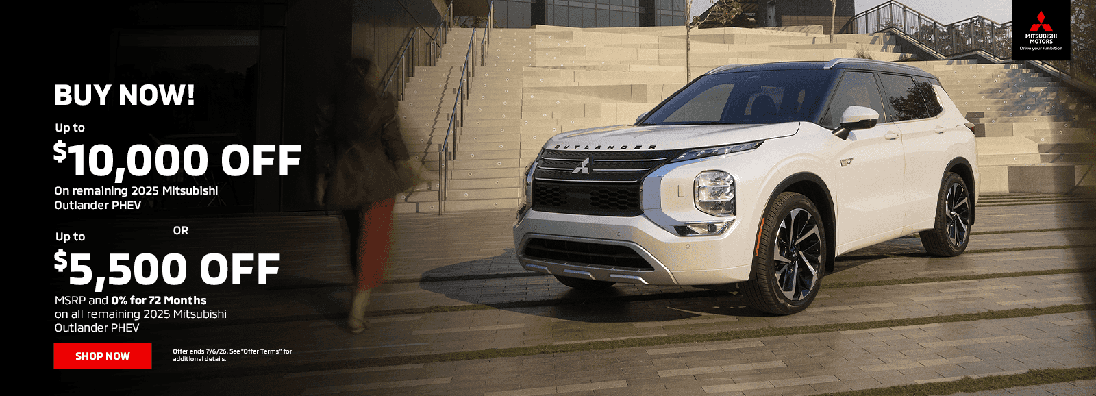BUY NOW! Up to $10,000 off remaining 2025 Mitsubishi Outlander PHEV Or Up to $5,500 off MSRP and 0% for 72 Months on all remaining 2025 Mitsubishi Outlander PHEV