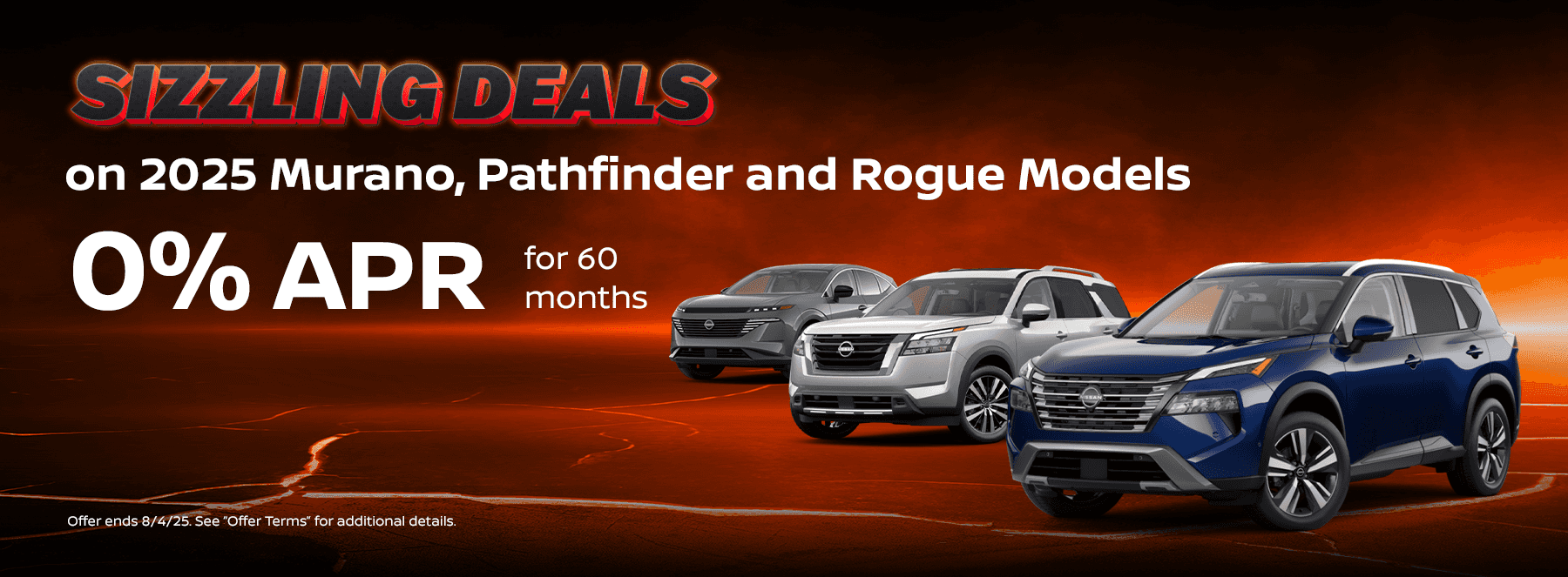 Sizzling Deals on 2025 Murano, Pathfinder and Rogue Models