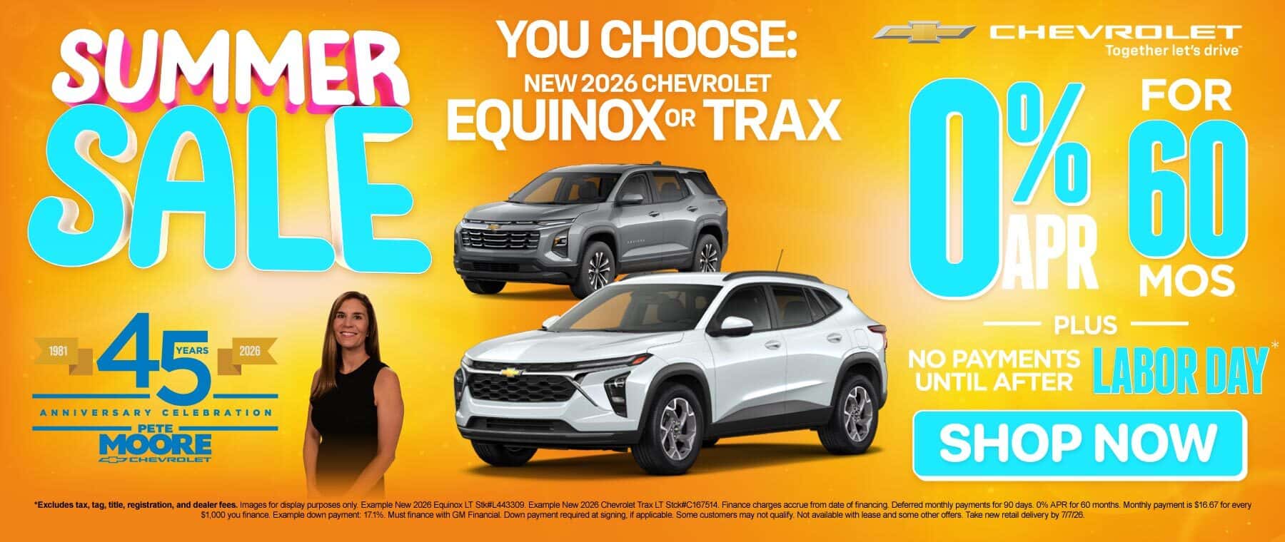 "YOU CHOOSE: 2026 Chevrolet Equinox or 2026 Chevrolet Trax* " 0% for 60 months + No Payments until after Labor Day*