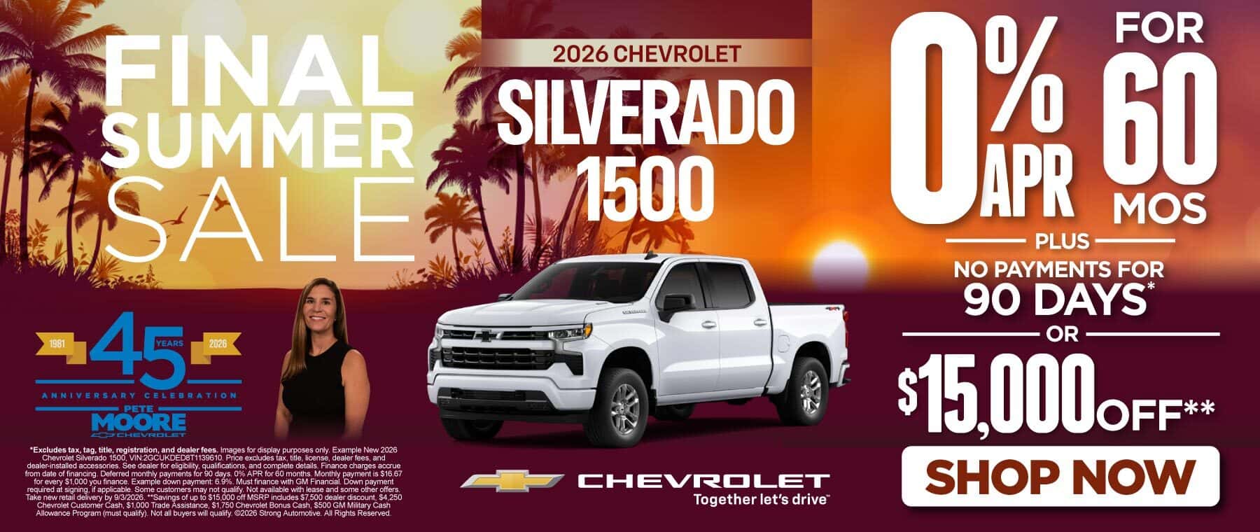2026 CHEVROLET SILVERADO 1500 "0% APR for 60 months + NO payments for 90 Days * OR Up to $15,000 Off**"