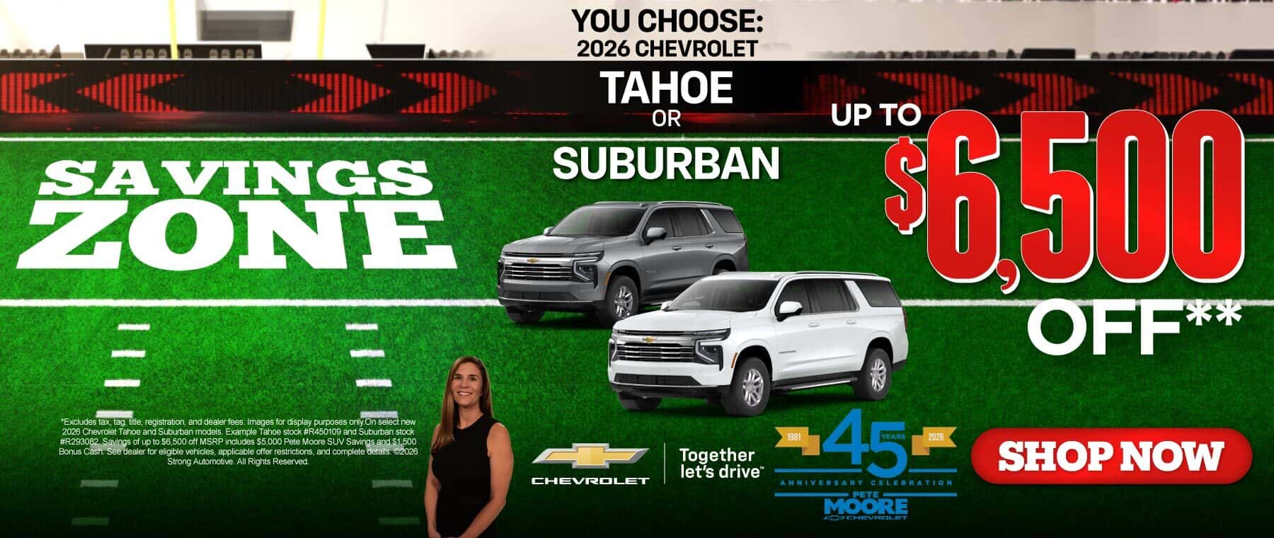 You Choose: 2026 Chevrolet Tahoe or Suburban! Up to $6,500 Off*