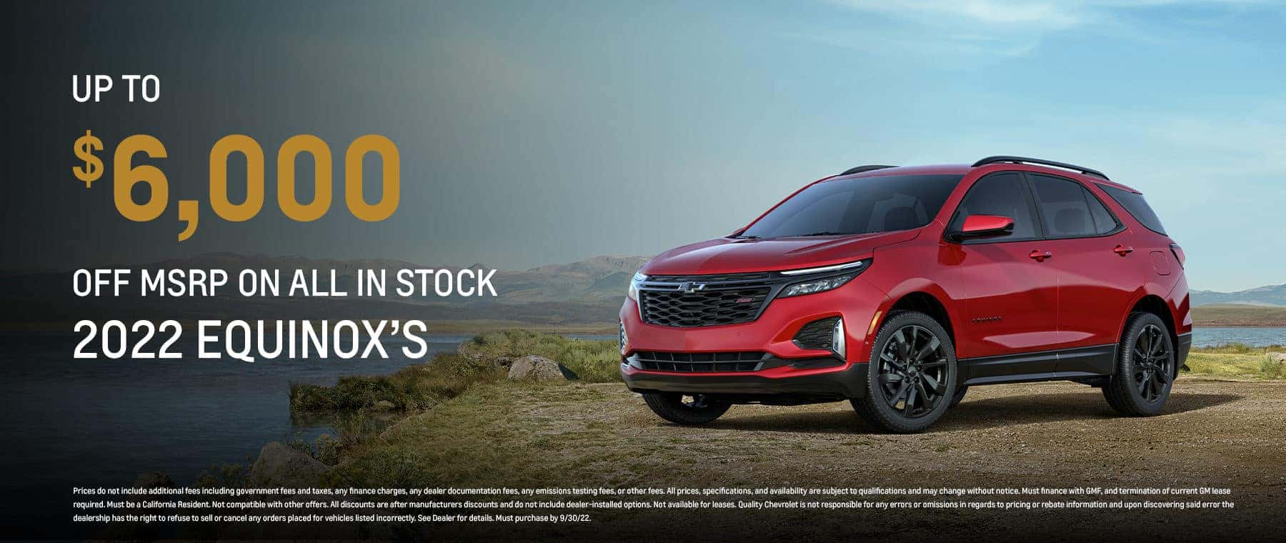 Up to $6,000 Off MSRP On All in stock 2022 Equinox's
