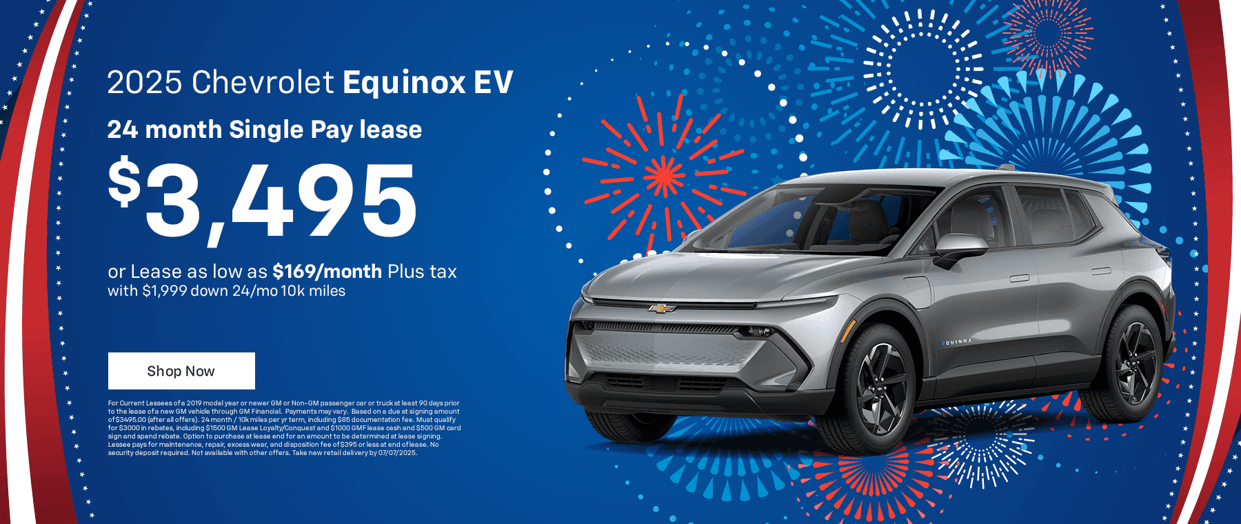 Headline 2025 Chevrolet Equinox EV Subtext 24 month Single Pay Lease $3,495 or lease as low as$169/month plus tax $1,999 down 24 mo 10k miles
