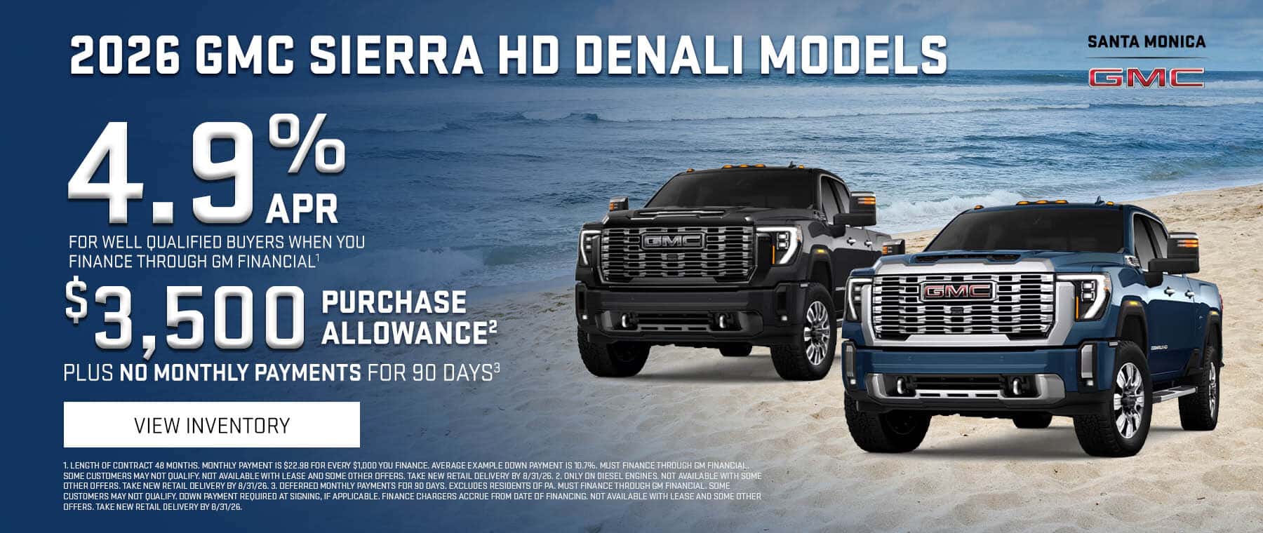 4.9% APR for well-qualified buyers when you finance through GM Financial.1 Plus, $3,500 PURCHASE ALLOWANCE.2 Plus, no monthly payments for 90 days.