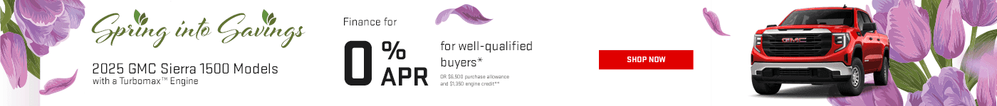 2025 GMC Sierra 1500 Models with a Turbomax™ Engine Finance for 0% APR for well-qualified buyers* OR $6,500 purchase allowance and $1,350 engine credit**