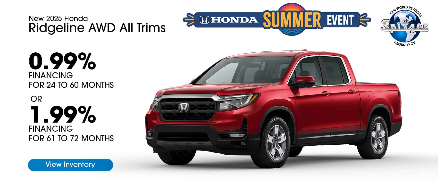 08.2025_Carrera_Get As Low As 0.99% APR Financing on New 2025 Honda Ridgeline Models!