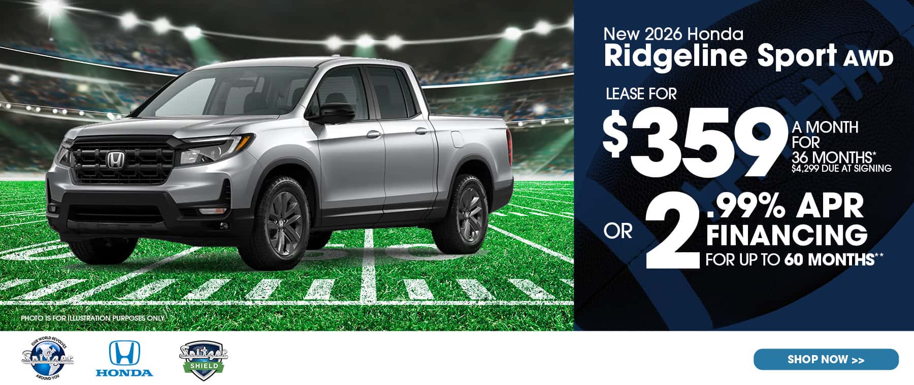 10.2026_Honda Ridgeline_Lease for $359 for 36 mo OR 2.99% for 60 mo
