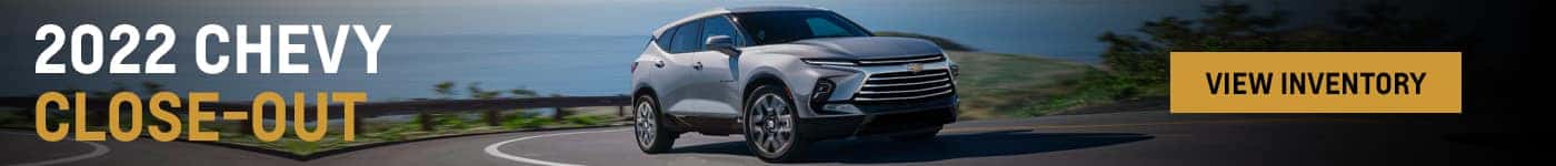 2022 CHEVY CLOSE-OUT