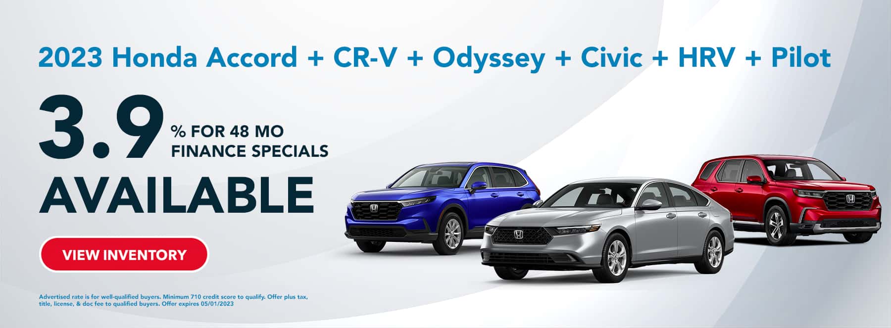 2023 Honda Accord, CR-V, Oddessy, Civic, HRV and Pilot for 3.9% for 48 months