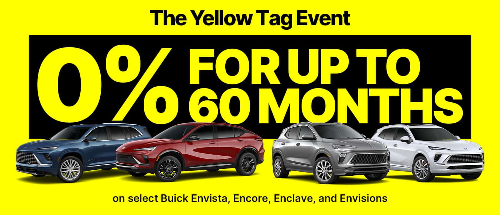 0% APR for 60 months on select 2026 Buick Models. Offer 9/30