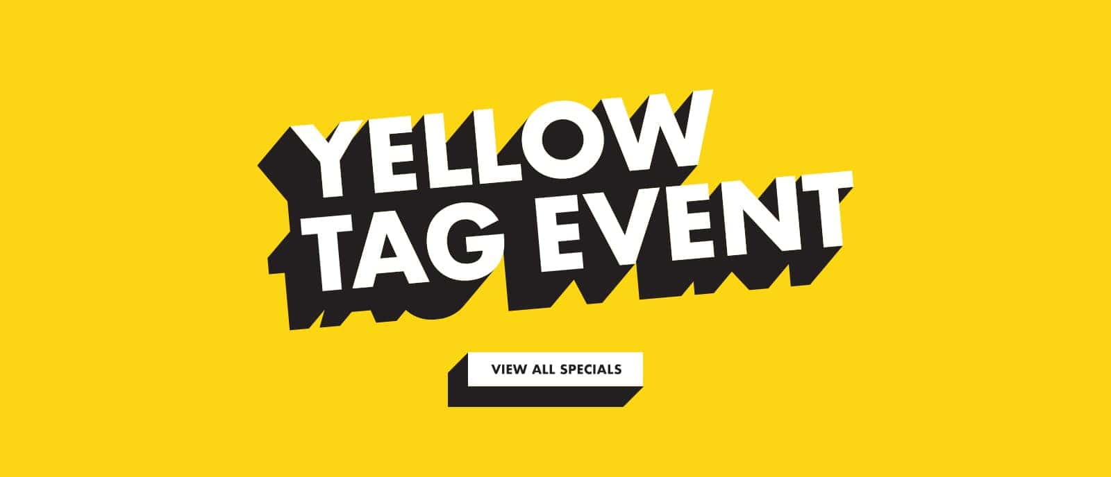 Yellow Tag Event