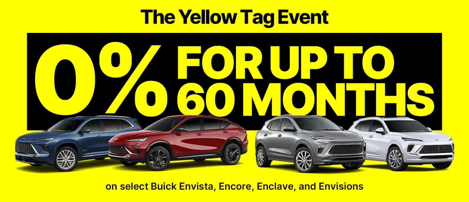 0% APR for 60 months on select Buick Models. Offer 9/30